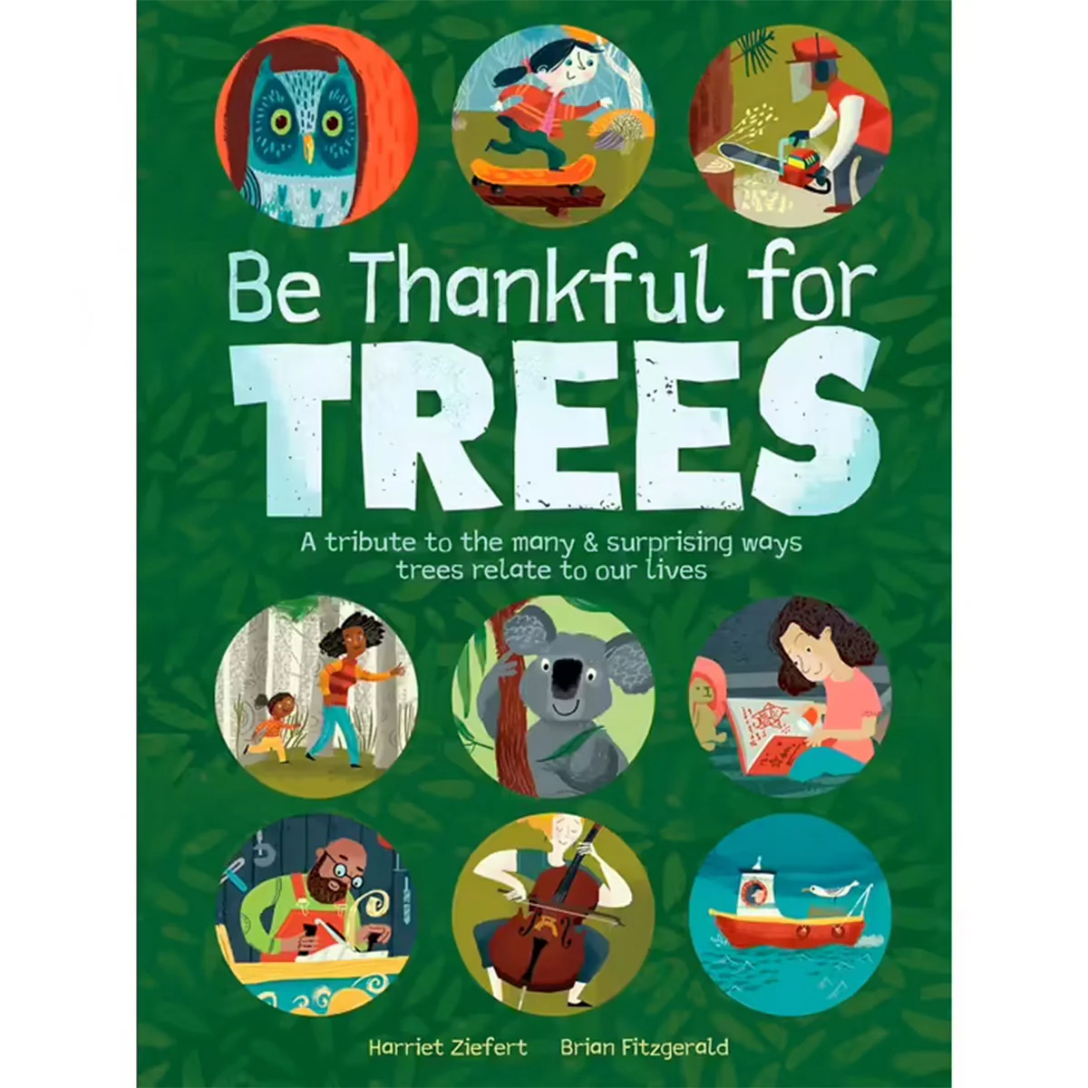 Be Thankful for Trees