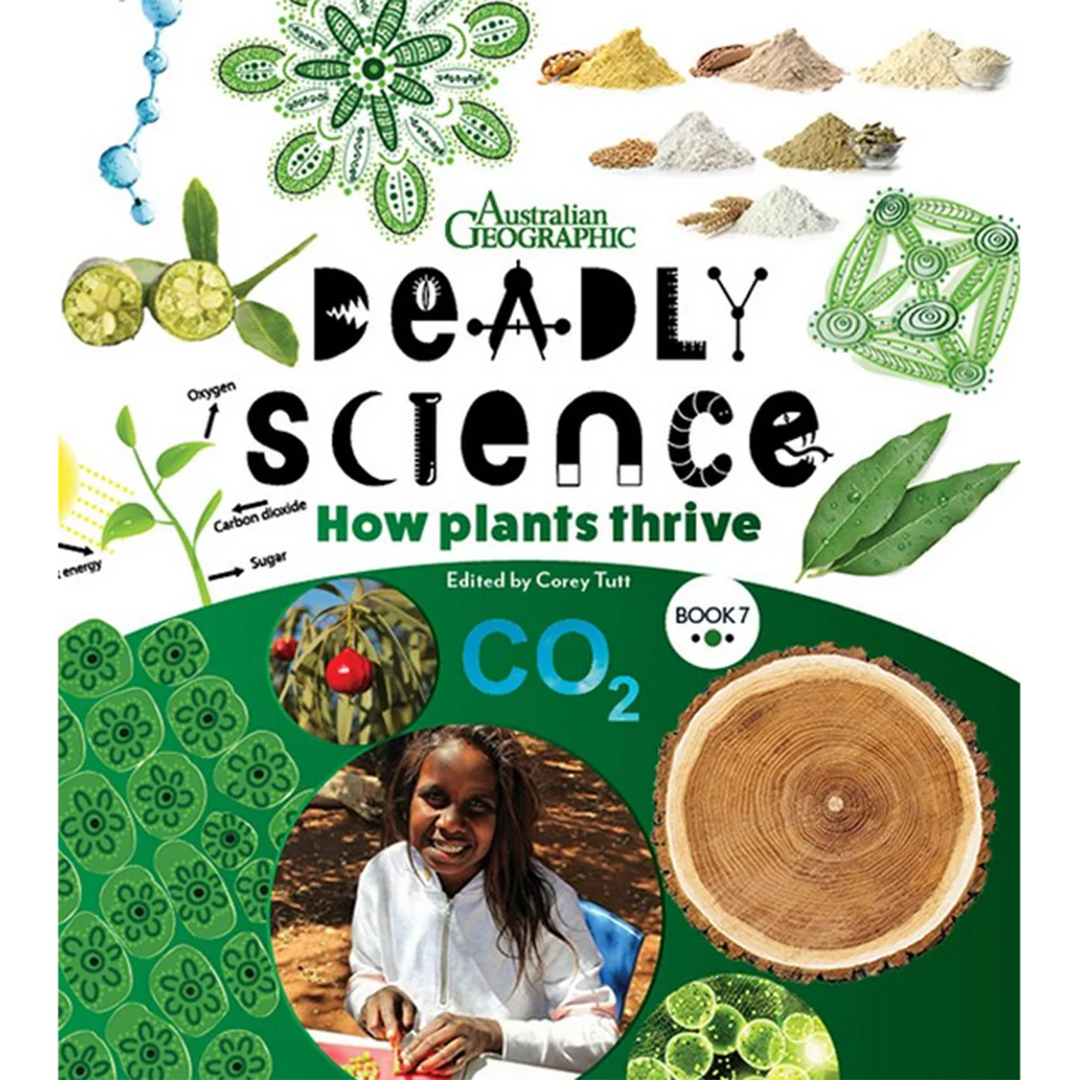 Deadly Science Book 7 How Plants Thrive - Australian Geographic