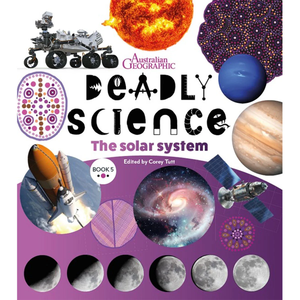 Deadly Science The Solar System Book 5