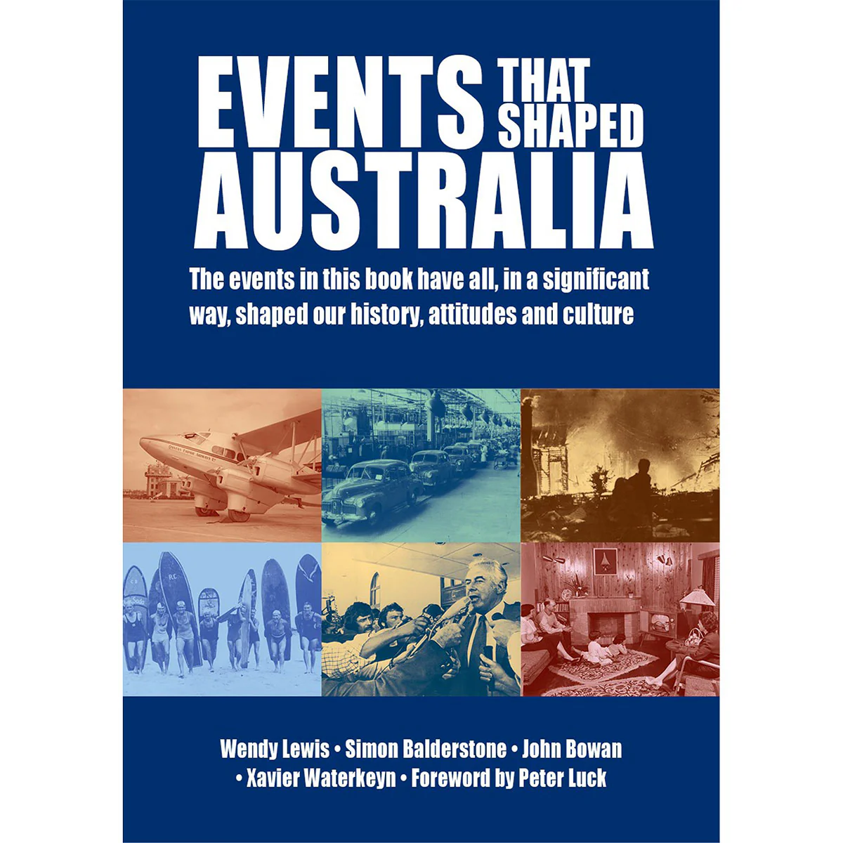 Events That Shaped Australia