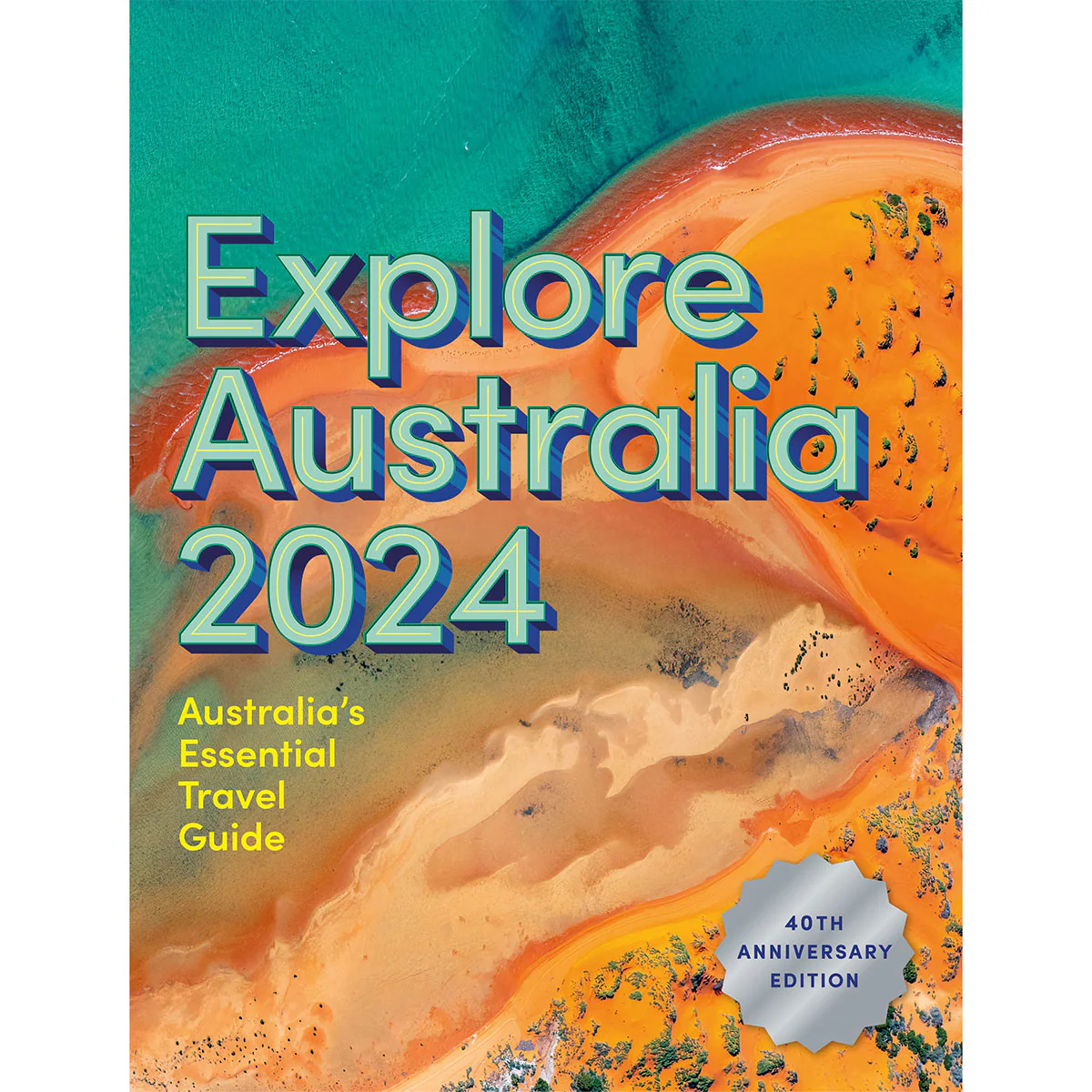 Explore Australia 2024