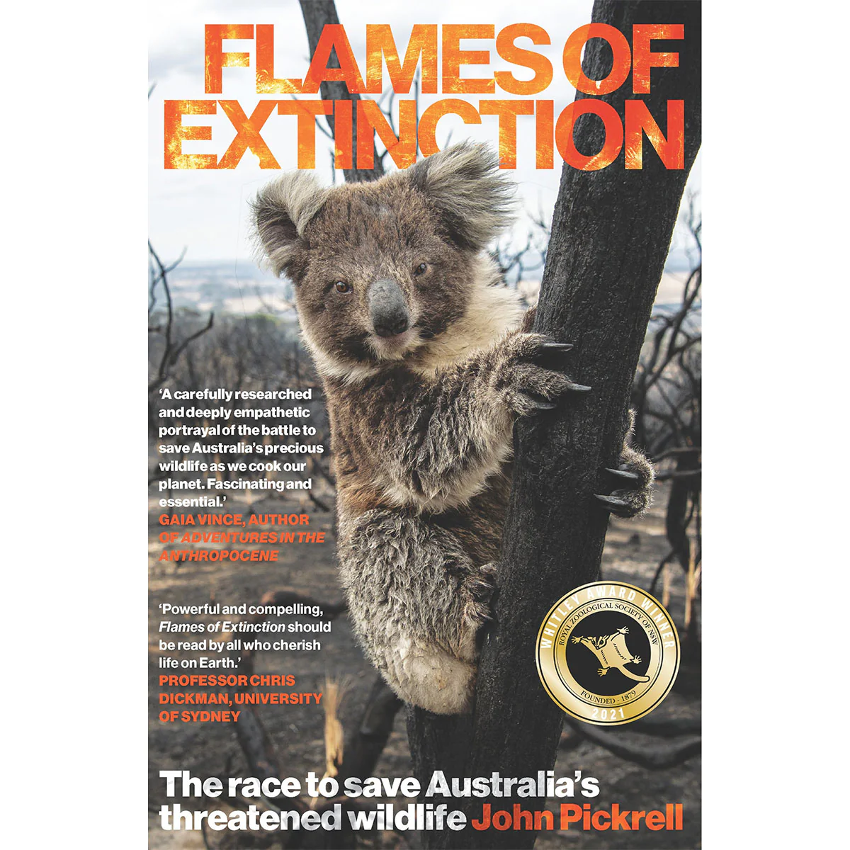 Flames of Extinction - John Pickrell