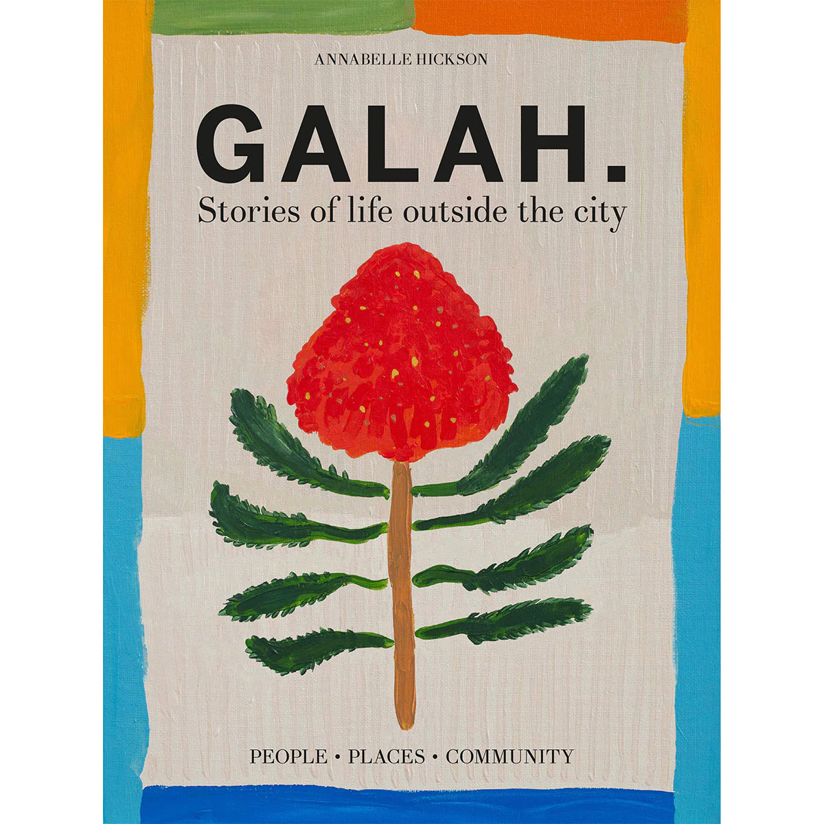 Galah - Annabelle Hickson