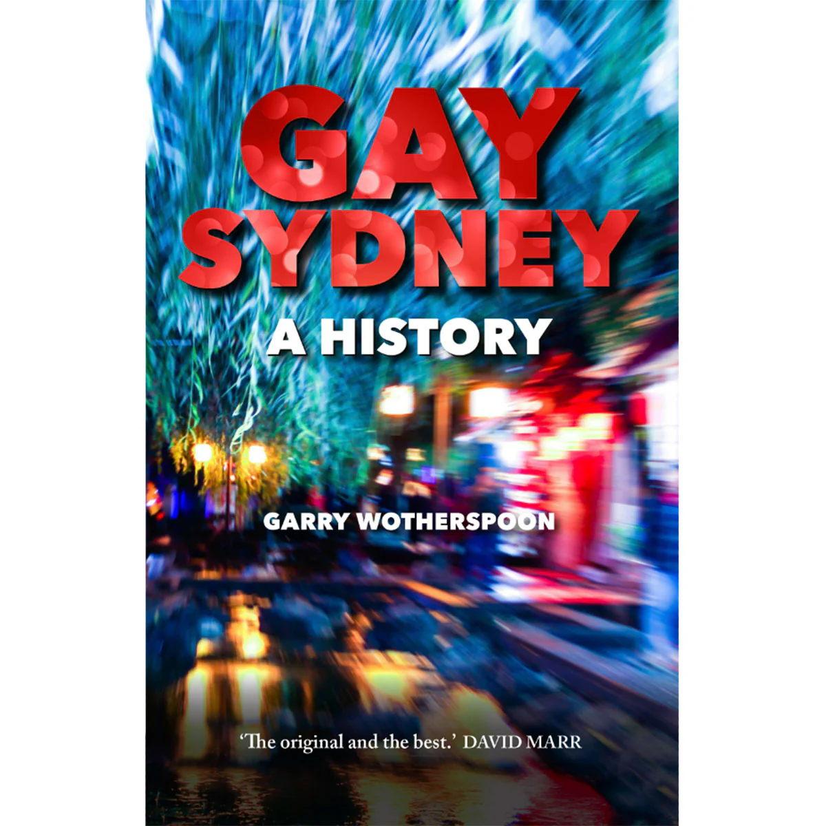 Gay Sydney A History