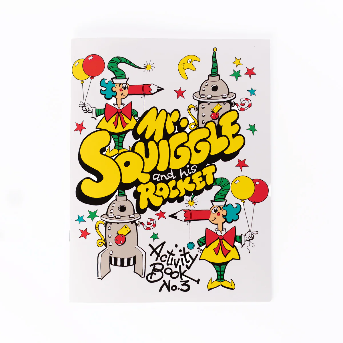 Mr Squiggle and his Rocket Activity Book No. 3