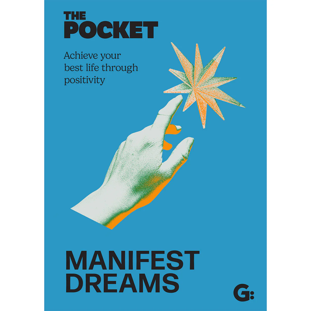 Pocket Manifest Your Dreams