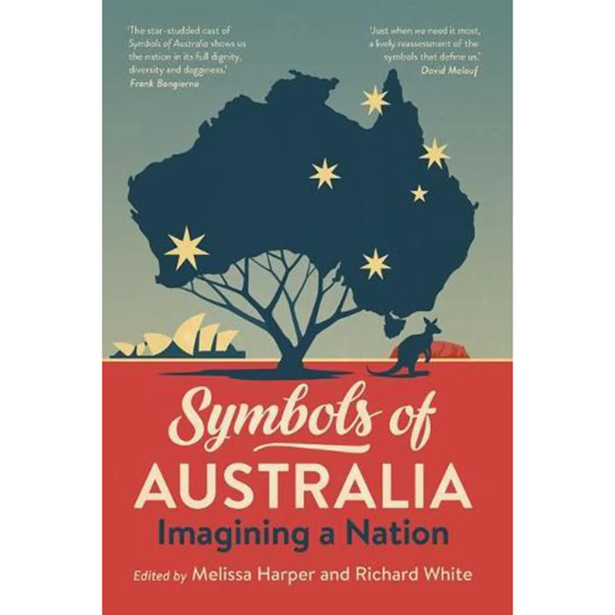 Symbols of Australia: Imaging a Nation