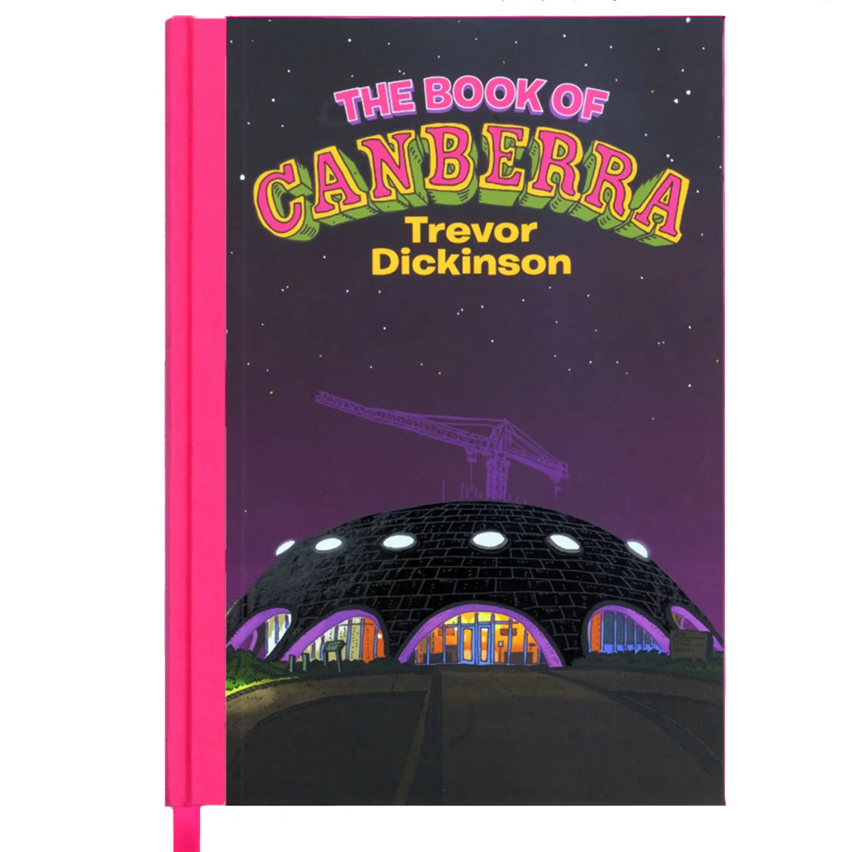 The Book of Canberra - Trevor Dickinson