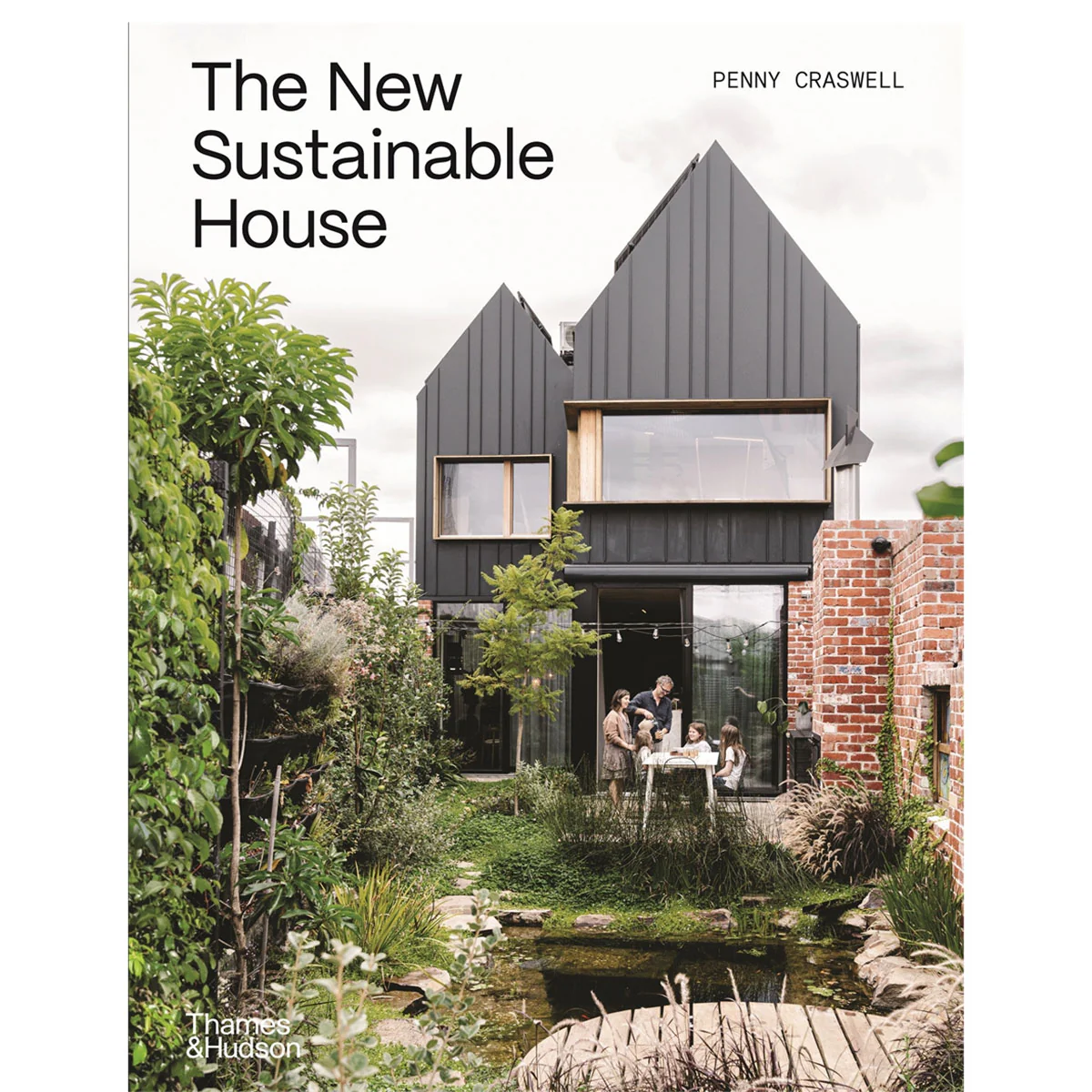 The New Sustainable House Planet-Friendly Home Design