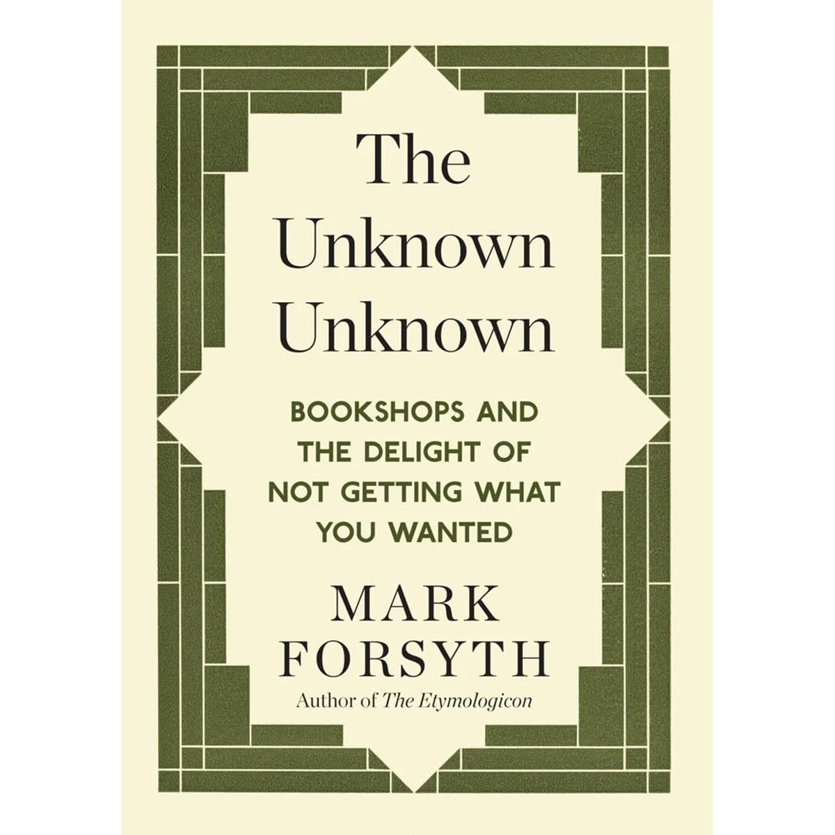 Unknown Unknown: Bookshops and the delight of not getting what you wanted